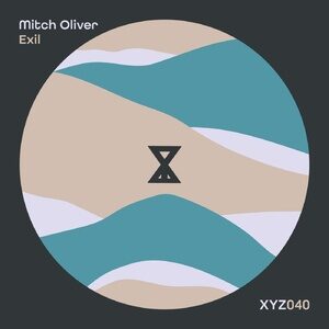 Mitch Oliver - Exil [XYZ040]