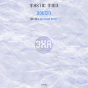 Mystic Mind - Boucin [3XA481]