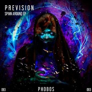 Prevision - Spinn Around EP [PHS093]