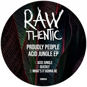 Proudly People - Acid Jungle EP [RWM063]