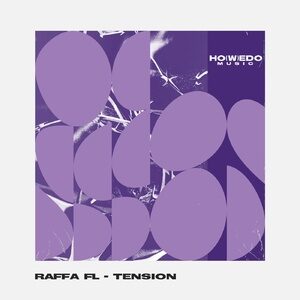 Raffa FL - Tension [HWD008]
