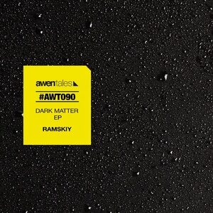 Ramskiy - Dark Matter [AWT090]
