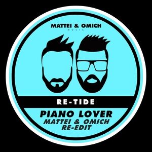 Re-Tide - Piano Lover (Mattei & Omich Re-Edit) [MOM048]