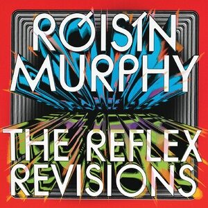 Roisin Murphy - Incapable / Narcissus (The Reflex Revisions) [4050538706093]