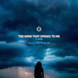 S.ONE - The Wind That Speaks To Me [DD216]