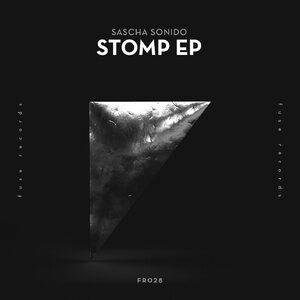 Sascha Sonido - Stomp EP [FR028]