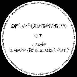 Seti - Adarp [OFUNSOUNDMIND080]