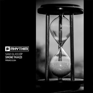 Simone Tavazzi - Sand Glass EP [PRRUKD21104]