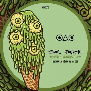 Sr. Funkie - Every Moment EP [RAD028]