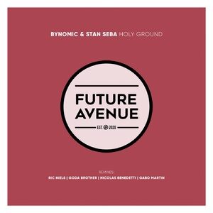 Stan Seba, Bynomic - Holy Ground [FA095]