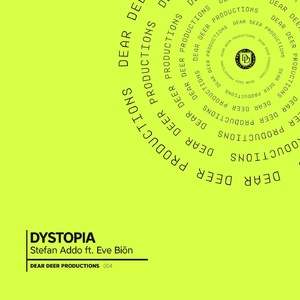 Stefan Addo, Eve Biōn - Dystopia [DDP004]