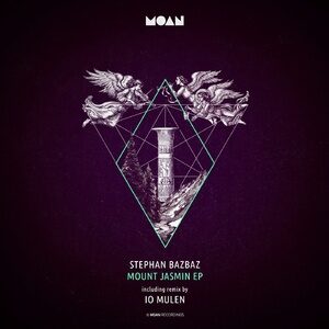 Stephan Bazbaz - Mount Jasmin EP [MOAN149]