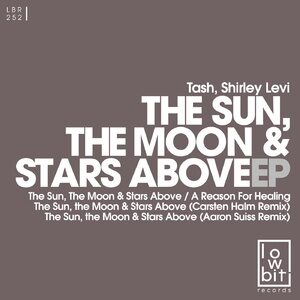 Tash, Shirley Levi - The Sun, the Moon & Stars Above [LBR252]