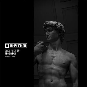 Téo Dréan - Gros Pecs EP [PRRUKD21095]