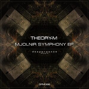 Theory-M - Mjolnir Symphony [DPM066]