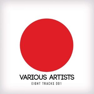 VA - Eight Tracks 001 [DUSHEL166]