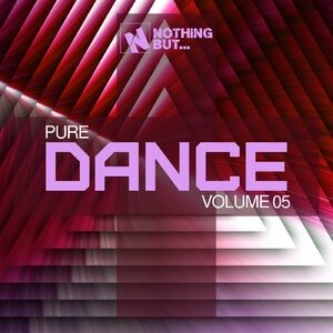 VA - Nothing But... Pure Dance, Vol. 05 [NBPD05]