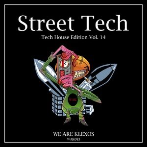 VA - Street Tech, Vol. 14 [WAK083]