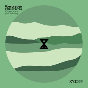 Westseven, Ross Farren - Compass (The Remixes) [XYZ039]