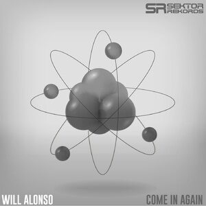 Will Alonso - Come in Again [SR033]
