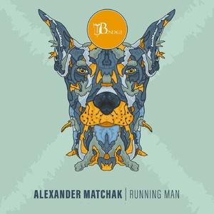 Alexander Matchak - Running Man [BONDDIGI055]
