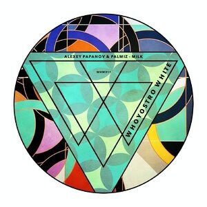 Alexey Papanov, Palmiz - Milk [WHW211]