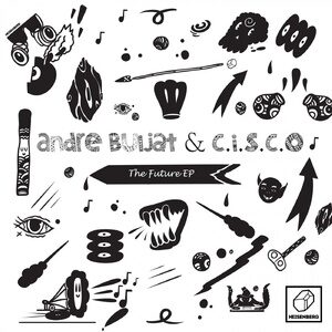 Andre Buljat, C.I.S.C.O - The Future EP [HSBRG071]