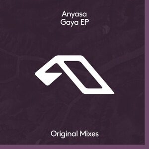 Anyasa - Gaya EP [ANJDEE625BD]
