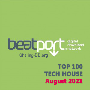 Beatport Top 100 Tech House August 2021