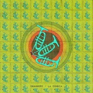 Chambord - La Cumbia [ABRA019]