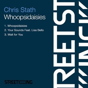 Chris Stath - Whoopsidaisies [SK586]