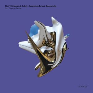 Colossio, Sobek - Fragmentado EP [SCAT12]