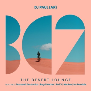 DJ Paul (AR) - The Desert Lounge [BC2379]