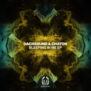 Dachshund, Chaton - Bleeping In Me EP [RBL081]