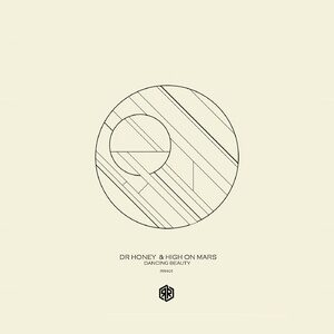 Dr Honey, High On Mars - Dancing Beauty [RR401]