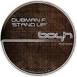 Dubman F. - Stand Up [BOSHD102]