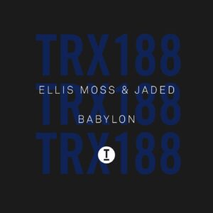 Ellis Moss, Jaded - Babylon [TRX18801Z]