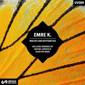 Emre K. - Wolves And Butterflies [UV089]