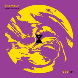 Enamour, Warung - Forget Your Name [XYZ041]