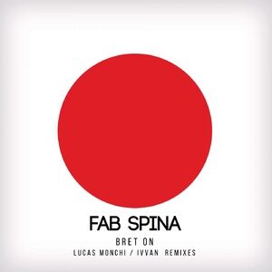 Fab Spina - Bret On [DUSHEL168]