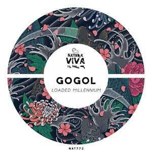Gogol - Loaded Millennium [NAT772]