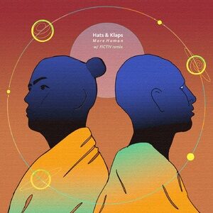 Hats & Klaps - More Human [CPL278]