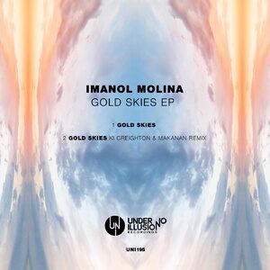 Imanol Molina - Gold Skies EP [UNI195]