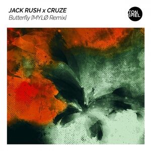 Jack Rush, Cruze - Butterfly (MYLØ Remix) [TS178M]