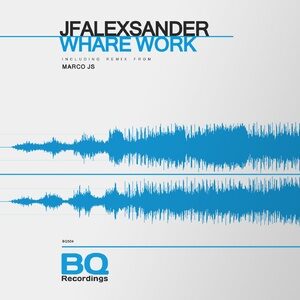 JfAlexsander - Whare Work [BQ504]