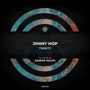 Jiminy Hop - Trinity [WRP003]