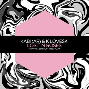 K Loveski, Kabi (AR) - Lost in Roses [JBM049]