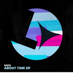 KAHU - About Time EP [LLR251]