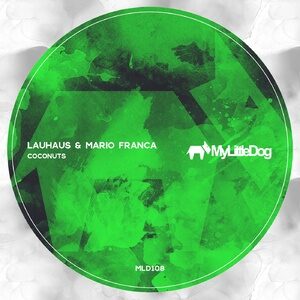 Lauhaus, Mario Franca - Coconuts [MLD108]