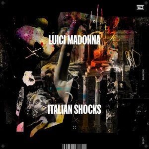Luigi Madonna - Italian Shocks [DC247]